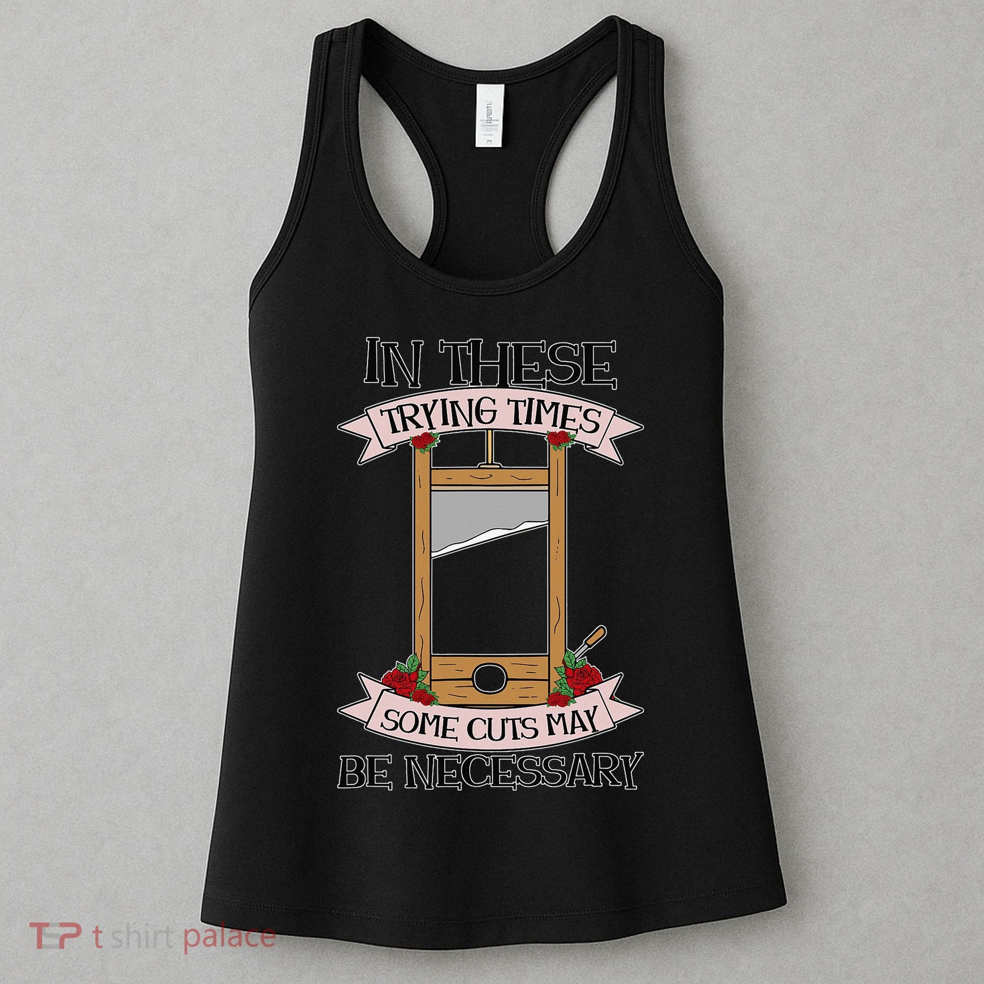 Some Cuts May Be Necessary Eat The Rich Political Protest Women's Tank Top