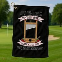 Some Cuts May Be Necessary Eat The Rich Political Protest Golf Towel thumb 1