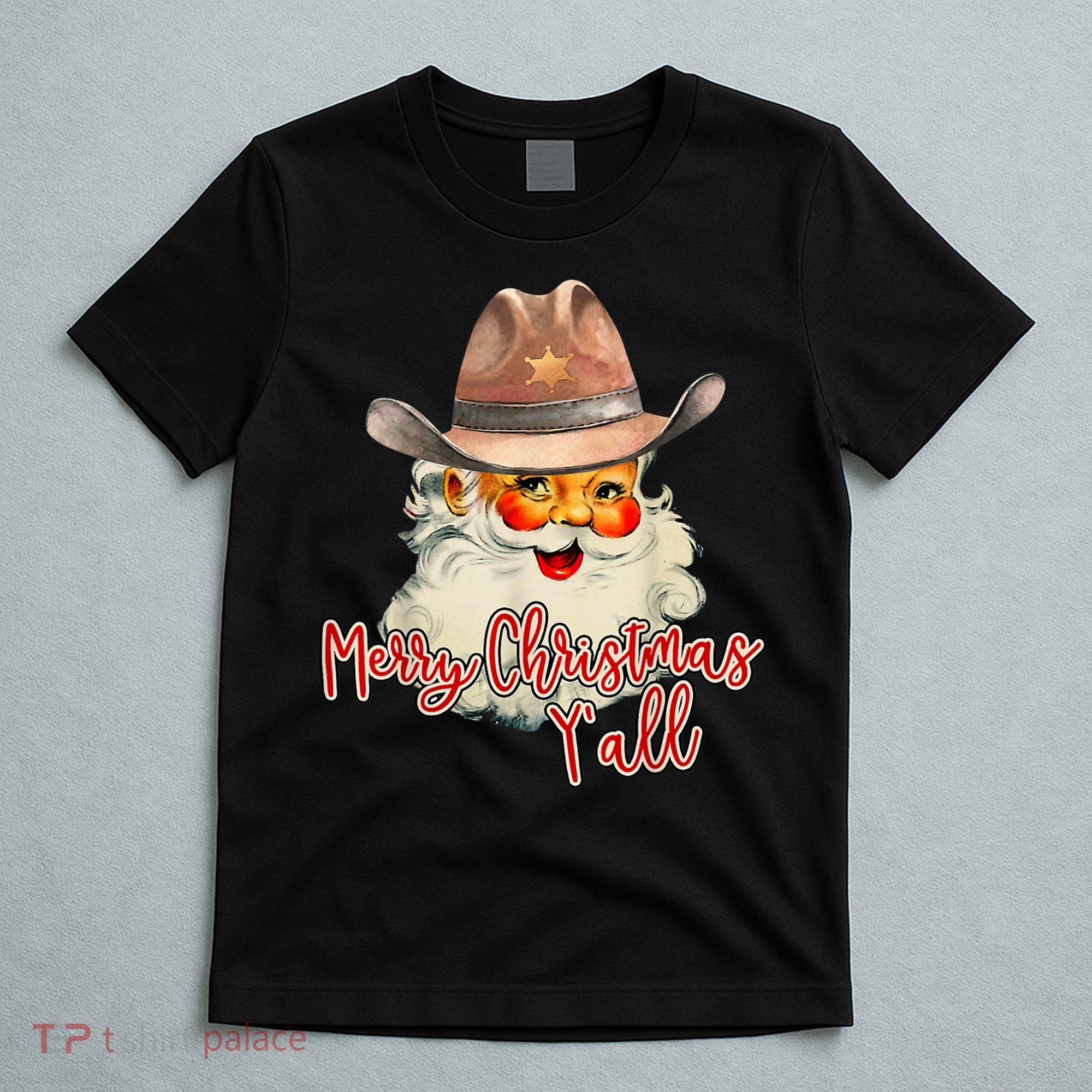 Santa Claus Merry Christmas Y'all Western Country Cowboy T-Shirt