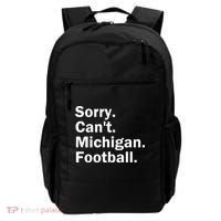 Sorry Cant Michigan Football Backpack thumb 0