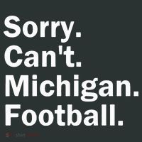 Sorry Cant Michigan Football Infant Baby Jersey Bodysuit thumb 2
