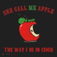 She Call Me Apple The Way I Be In Cider Women's Sweatshirt thumb 2