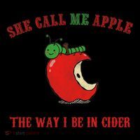 She Call Me Apple The Way I Be In Cider Bucket Hat thumb 4