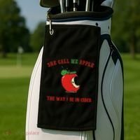 She Call Me Apple The Way I Be In Cider Golf Towel thumb 2