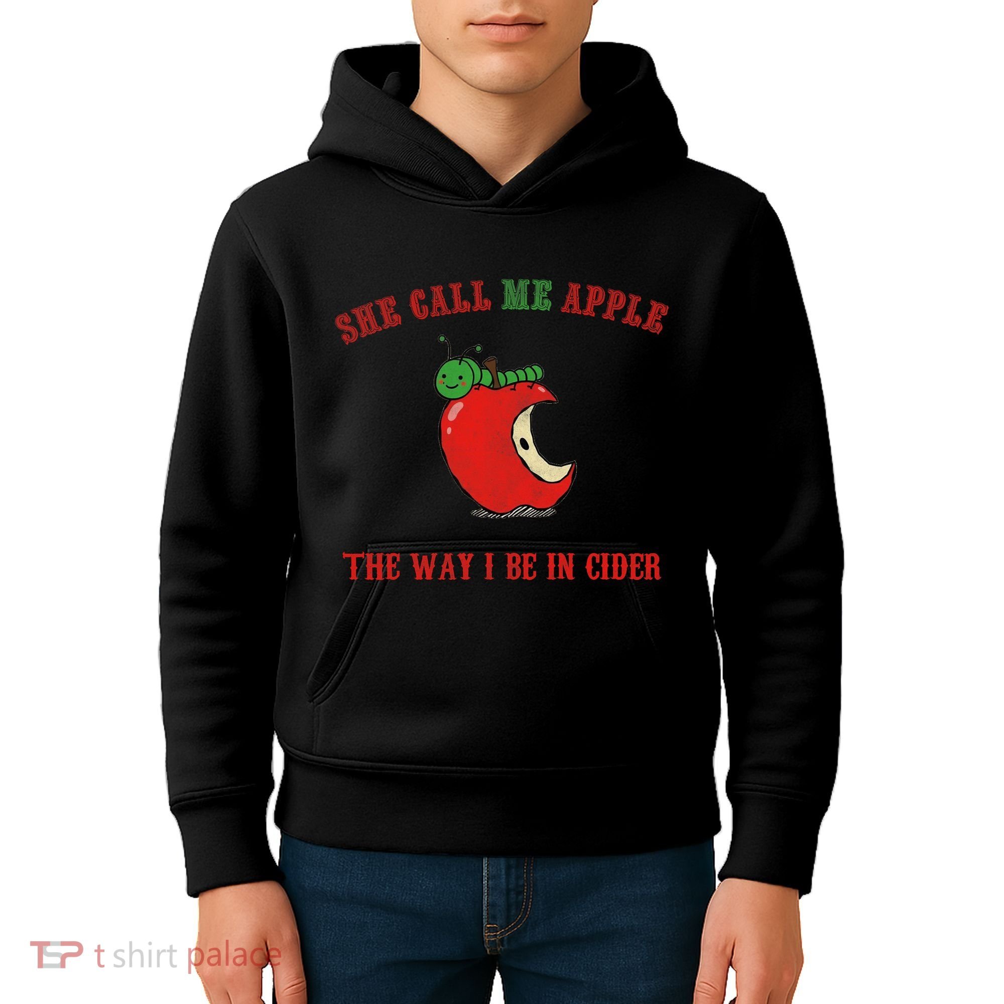 She Call Me Apple The Way I Be In Cider Kids Hoodie