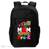 Stop Crying Mom Its My First Day Of Pre K Back To School Backpack thumb 0