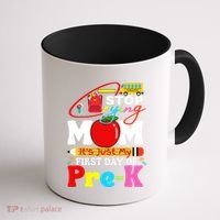 Stop Crying Mom Its My First Day Of Pre K Back To School Coffee Mug thumb 1