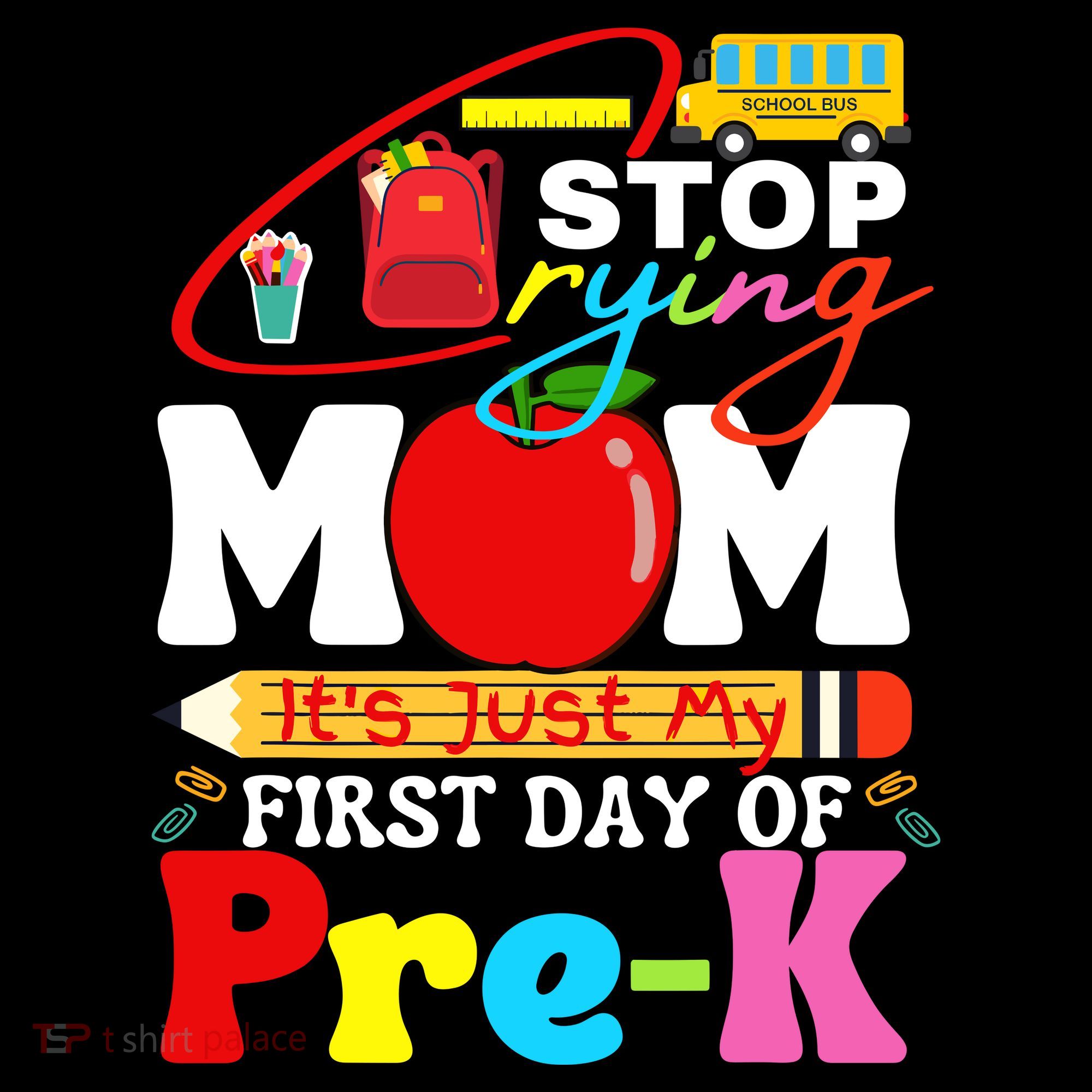 Stop Crying Mom Its My First Day Of Pre K Back To School Coffee Mug