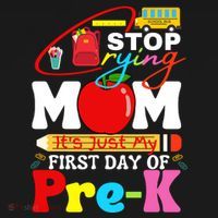 Stop Crying Mom Its My First Day Of Pre K Back To School Mousepad thumb 1