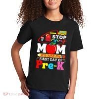 Stop Crying Mom Its My First Day Of Pre K Back To School Kids T-Shirt thumb 2