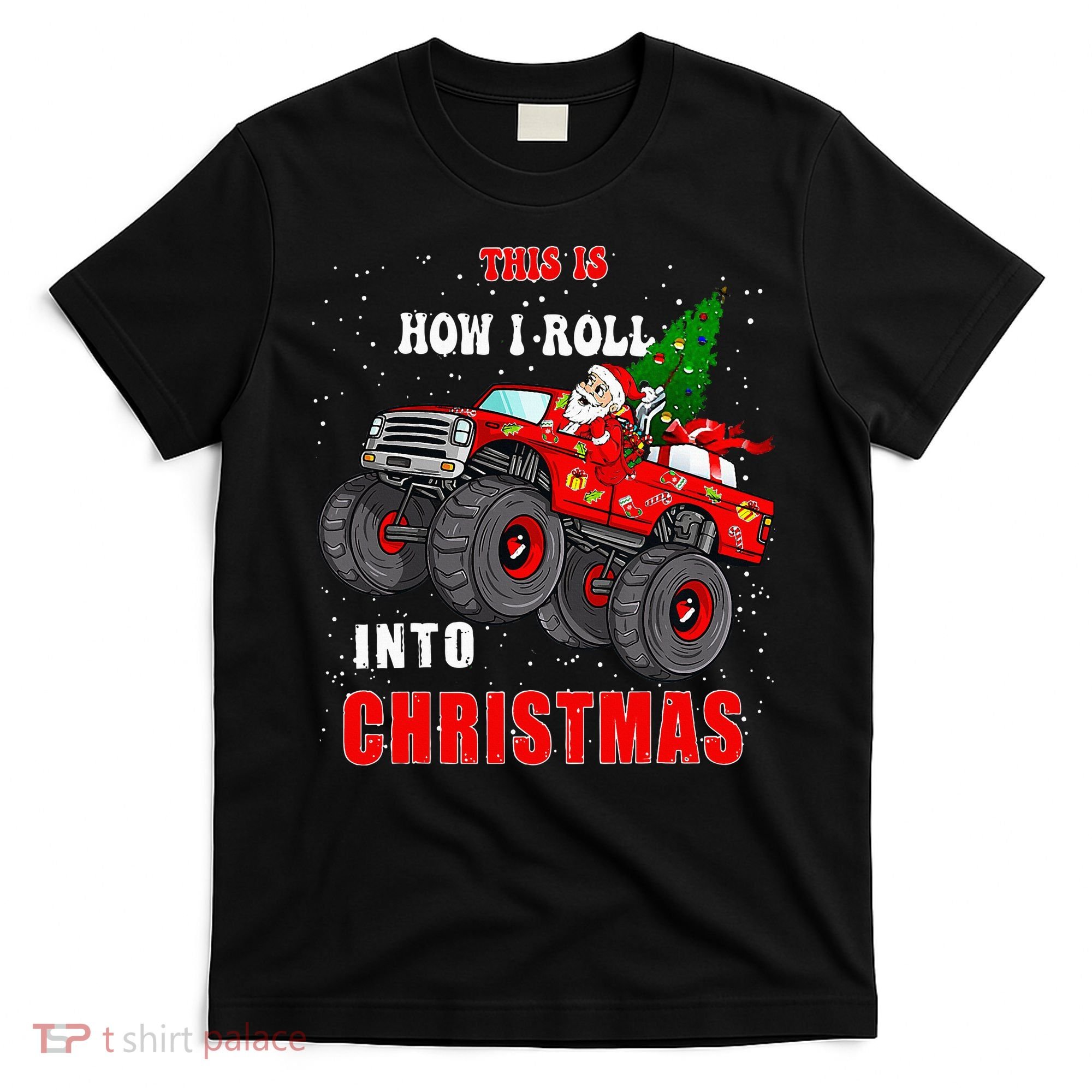 Santa Claus Monster Truck Boy Christmas family matching  T-Shirt