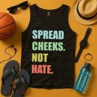 Spread Cheeks. Not Hate. Tank Top thumb 4