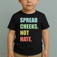 Spread Cheeks. Not Hate. Toddler T-Shirt thumb 2