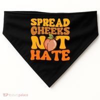 Spread Cheeks Not Hate Fitness Workout Funny Gym USA-Made Doggie Bandana thumb 0