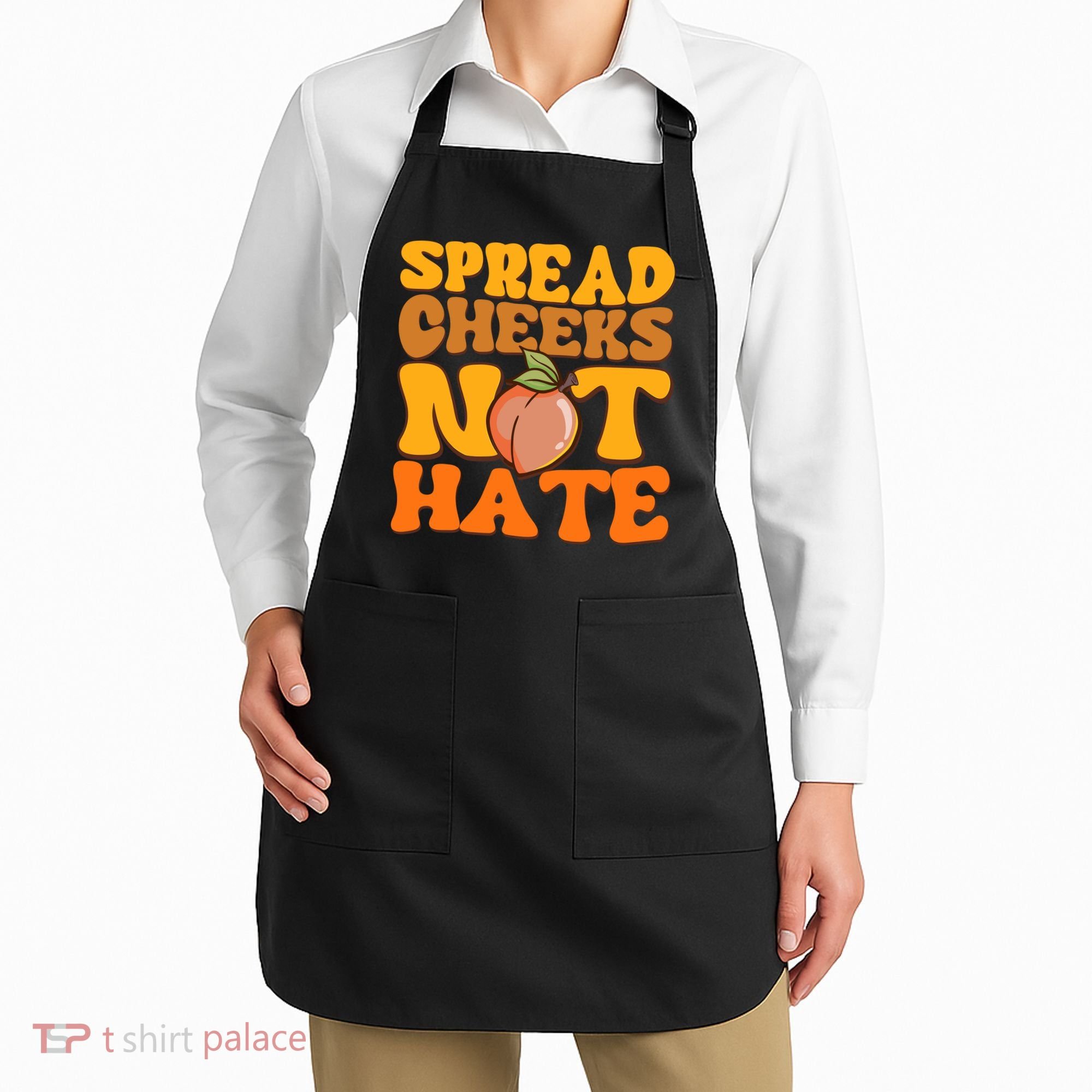 Spread Cheeks Not Hate Fitness Workout Funny Gym Apron