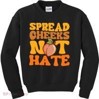Spread Cheeks Not Hate Fitness Workout Funny Gym Kids Sweatshirt thumb 0