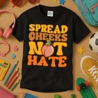 Spread Cheeks Not Hate Fitness Workout Funny Gym Kids T-Shirt thumb 3