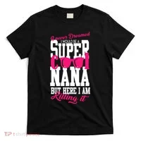 Super Cool Nana T-Shirt thumb 0