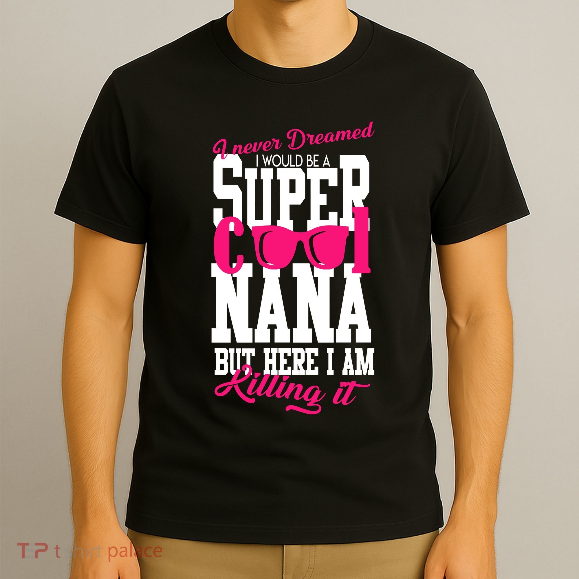 Super Cool Nana T-Shirt