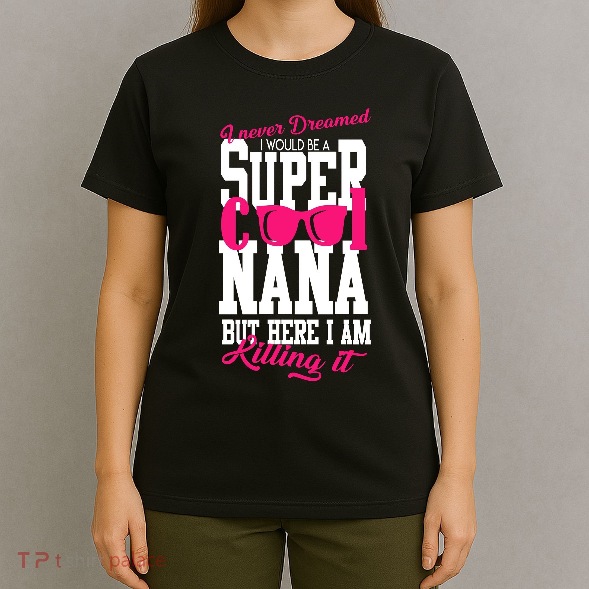 Super Cool Nana T-Shirt