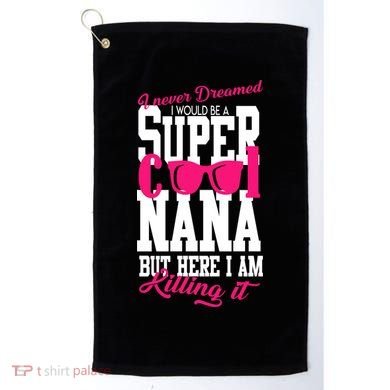 Super Cool Nana Golf Towel