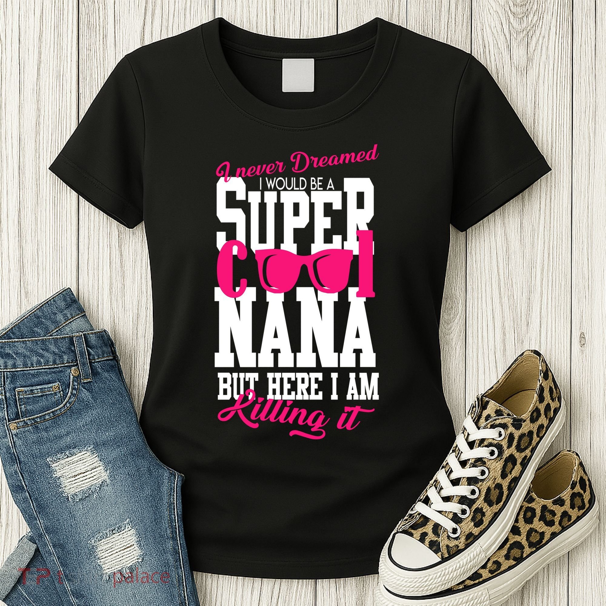 Super Cool Nana Women's T-Shirt