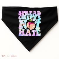 Spread Cheeks Not Hate Fitness Workout Funny Gym USA-Made Doggie Bandana thumb 0