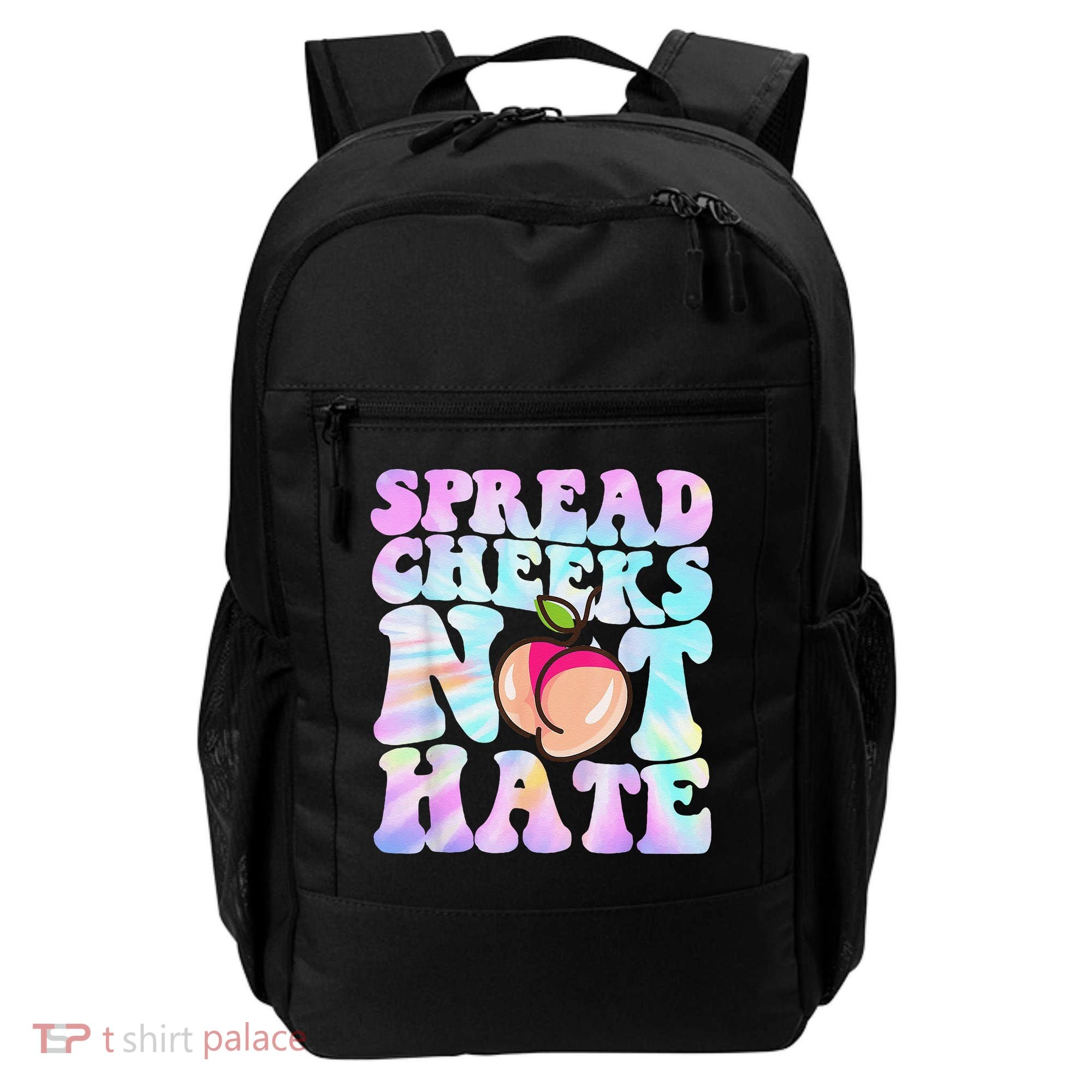 Spread Cheeks Not Hate Fitness Workout Funny Gym Backpack