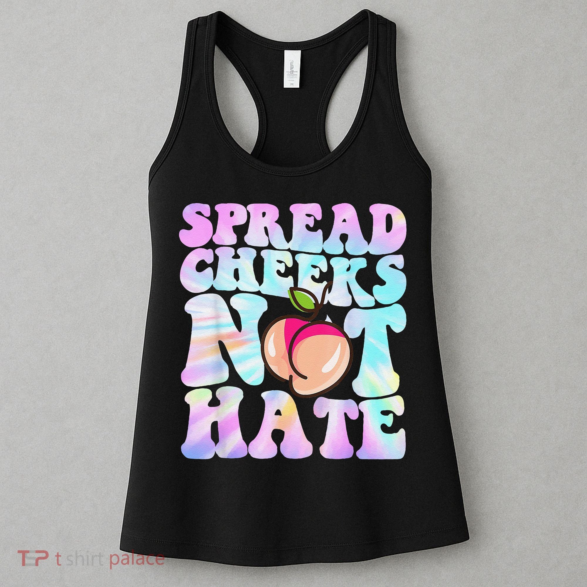 Spread Cheeks Not Hate Fitness Workout Funny Gym Women's Tank Top