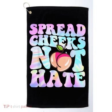 Spread Cheeks Not Hate Fitness Workout Funny Gym Golf Towel