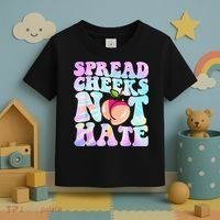 Spread Cheeks Not Hate Fitness Workout Funny Gym Toddler T-Shirt thumb 3