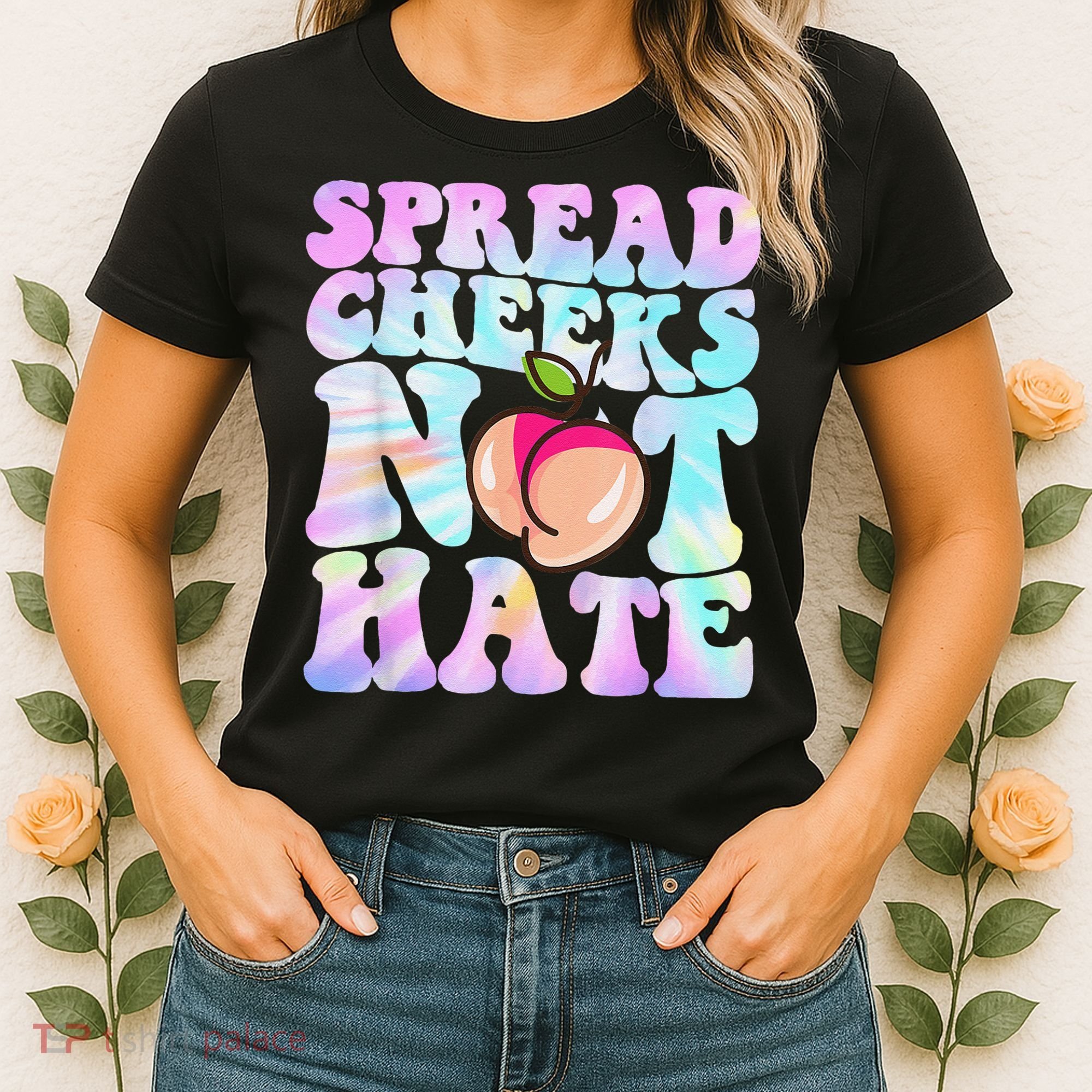 Spread Cheeks Not Hate Fitness Workout Funny Gym Women's T-Shirt