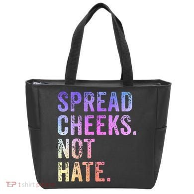 Spread Cheeks Not Hate Tote Bag
