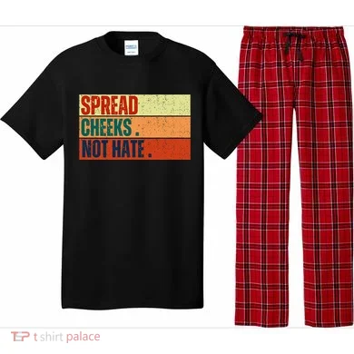 Spread Cheeks Not Hate Pajama Set