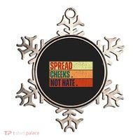 Spread Cheeks Not Hate Ornament thumb 0