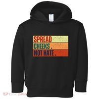 Spread Cheeks Not Hate Toddler Hoodie thumb 0