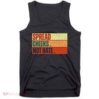 Spread Cheeks Not Hate Tank Top thumb 0