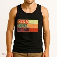 Spread Cheeks Not Hate Tank Top thumb 3