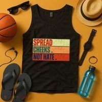Spread Cheeks Not Hate Tank Top thumb 4