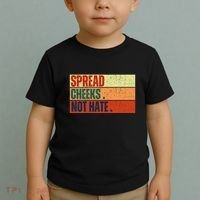 Spread Cheeks Not Hate Toddler T-Shirt thumb 2