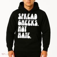 Spread Cheeks Not Hate Funny Gym Fitness And Workout Hoodie thumb 2