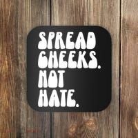 Spread Cheeks Not Hate Funny Gym Fitness And Workout Coaster thumb 0