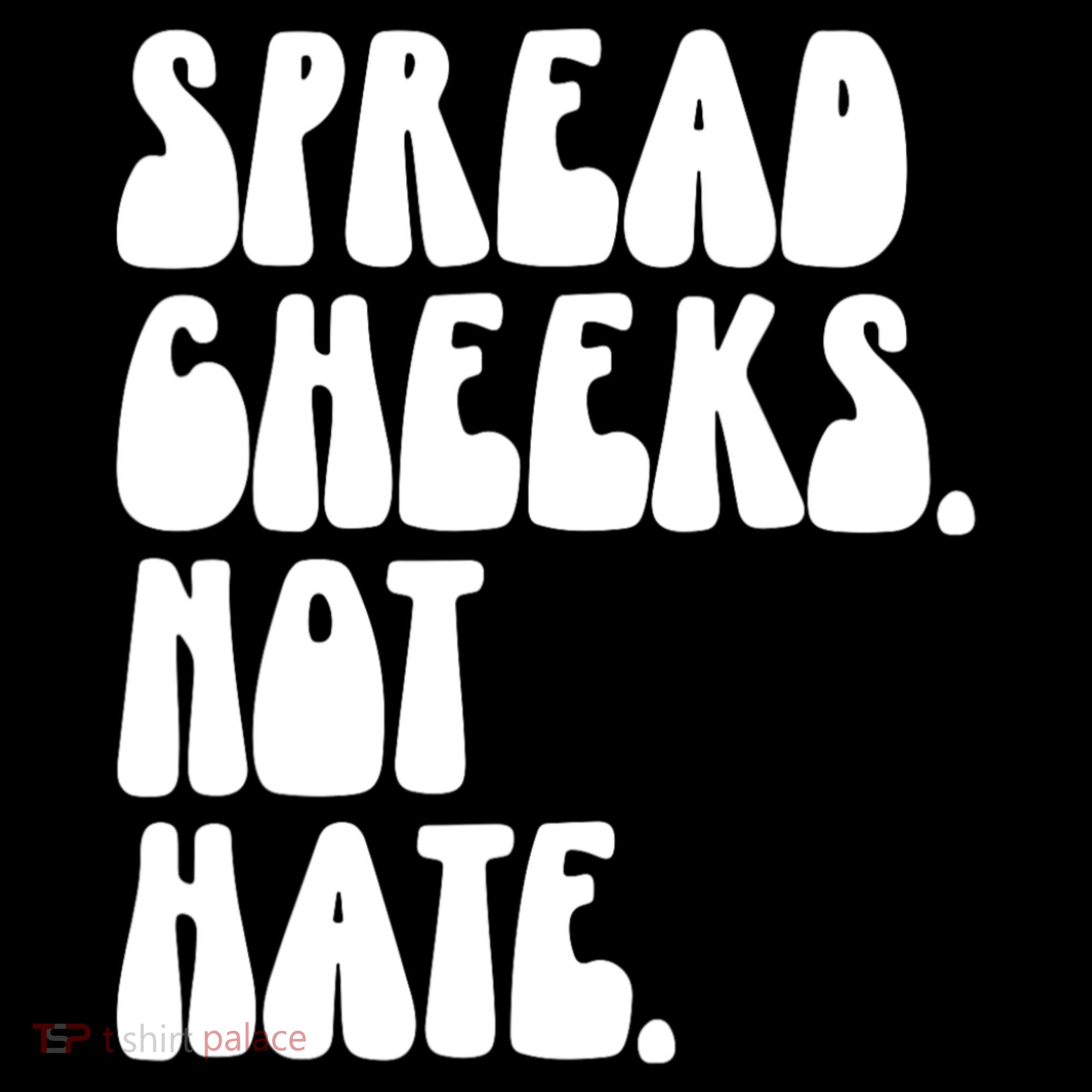 Spread Cheeks Not Hate Funny Gym Fitness And Workout Women's Hoodie