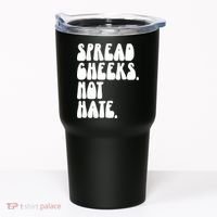 Spread Cheeks Not Hate Funny Gym Fitness And Workout Tumbler thumb 0