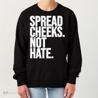 Spread Cheeks Not Hate Funny Gym Fitness And Workout Women's Sweatshirt thumb 0