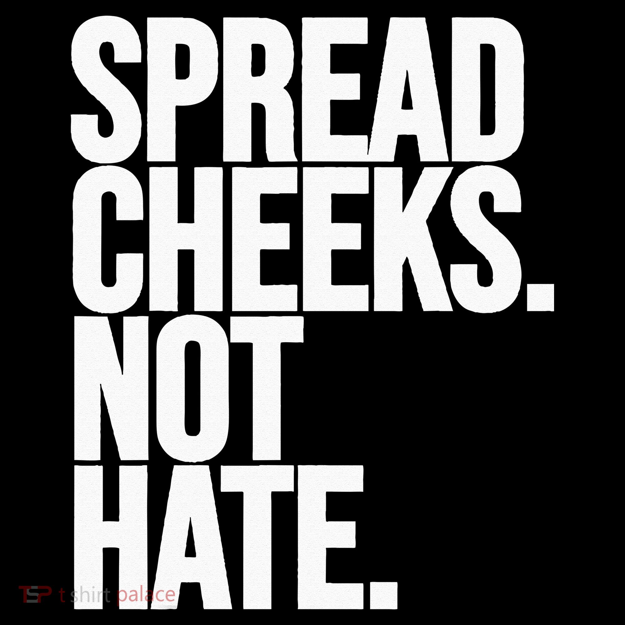 Spread Cheeks Not Hate Funny Gym Fitness And Workout Women's Hoodie