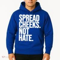 Spread Cheeks Not Hate Funny Gym Fitness And Workout Hoodie thumb 2