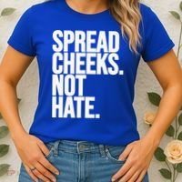 Spread Cheeks Not Hate Funny Gym Fitness And Workout Women's T-Shirt thumb 2
