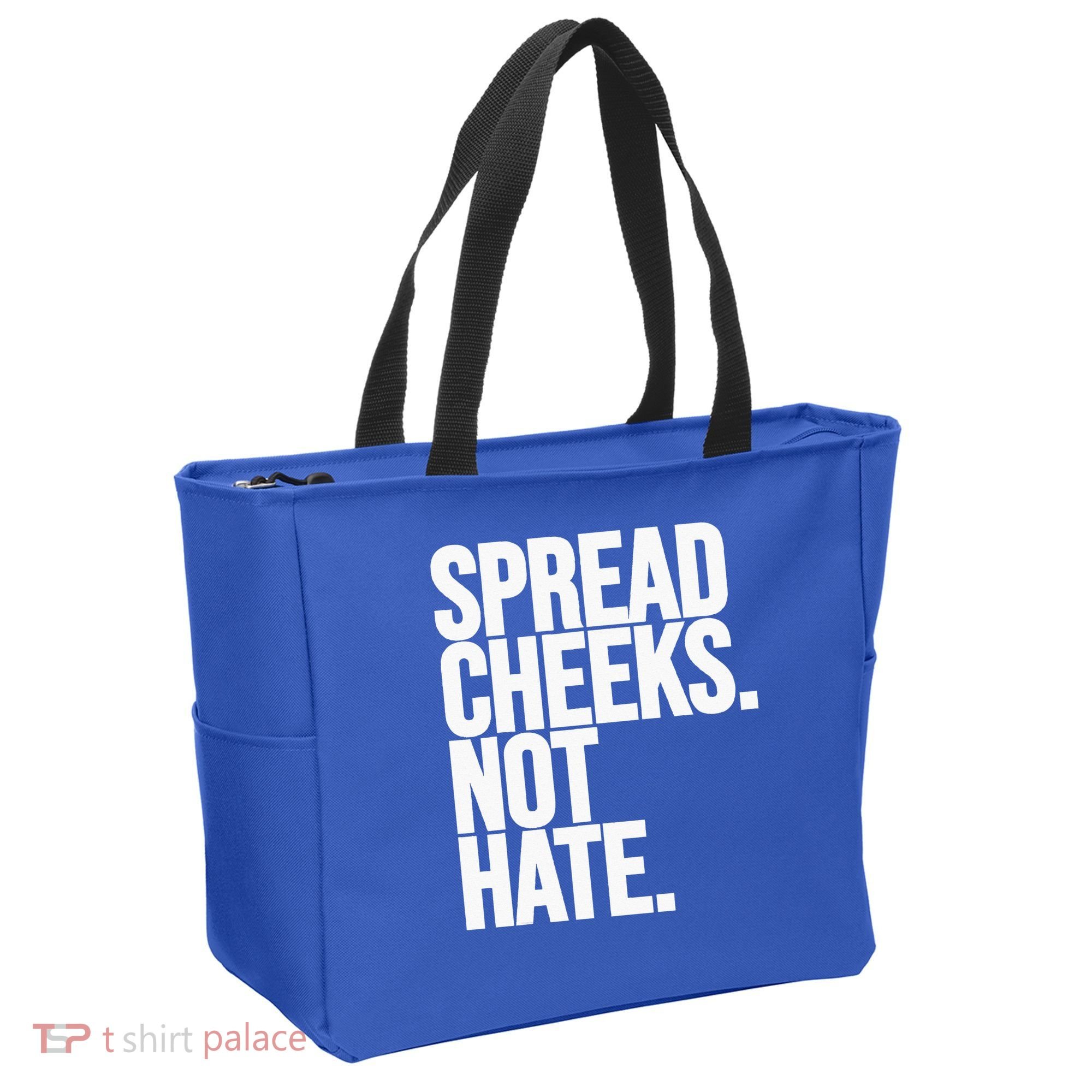 Spread Cheeks Not Hate Funny Gym Fitness And Workout Tote Bag