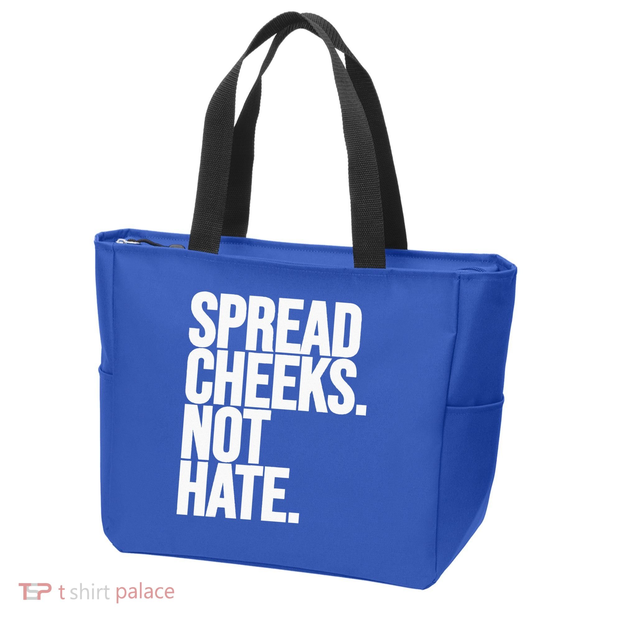 Spread Cheeks Not Hate Funny Gym Fitness And Workout Tote Bag